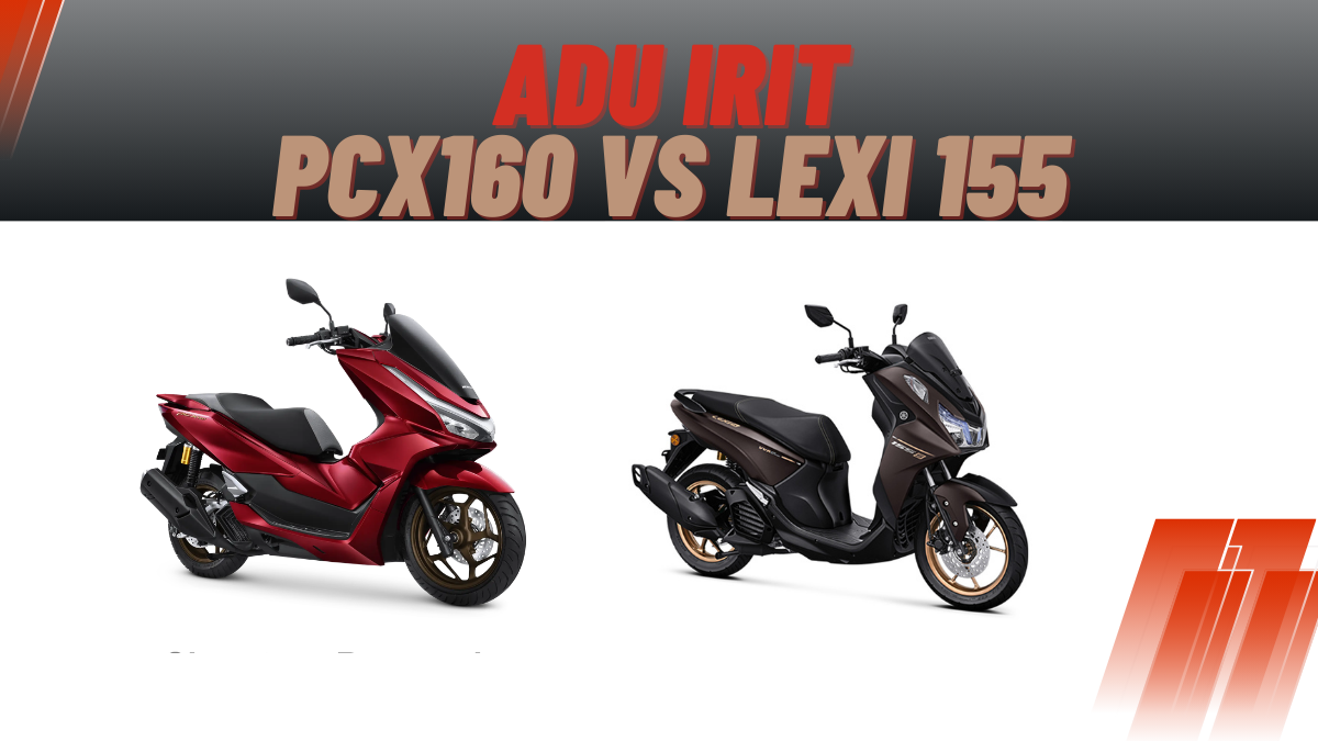 Perbandingan Irit Yamaha Lexi LX 155 dan Honda PCX 160, Mana Lebih Hemat?