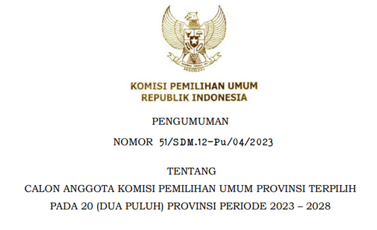 Simak Nama-nama Baru Komisioner KPU 20 Provinsi di Indonesia, Cek Daerah Anda