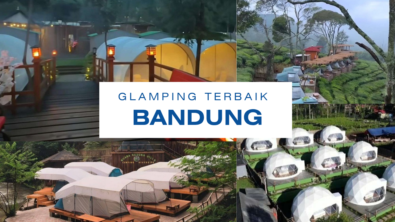 5 Glamping Terbaik di Bandung untuk Rayakan Momen Libur Akhir Tahun