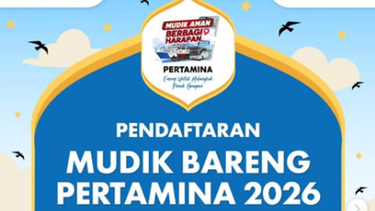 Dibuka Hari Ini, Link Pendaftaran Mudik Gratis Pertamina 2026, Simak Syarat dan Tips Agar Lolos!