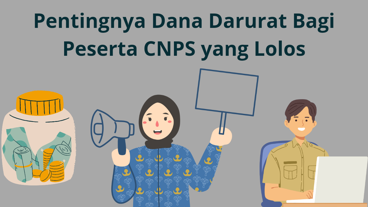 Mengapa Peserta CPNS Harus Menyiapkan Dana Darurat Jika Lolos? Ini Alasan Menurut BKN