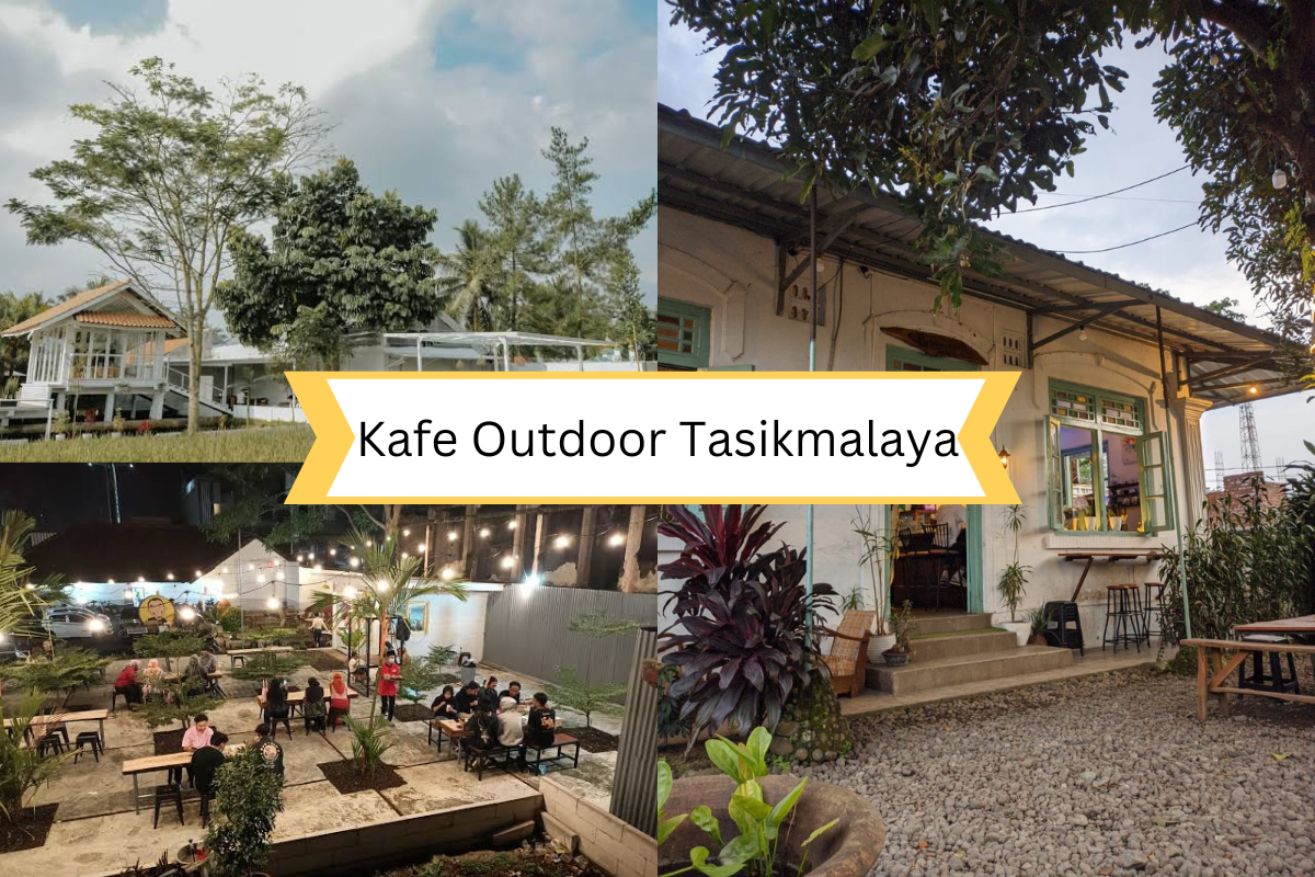 7 Kafe Outdoor Terbaik di Tasikmalaya untuk Mengisi Akhir Pekan