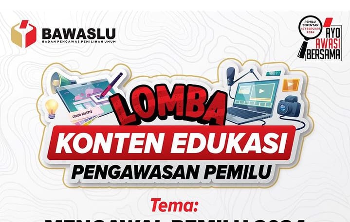 Kabar Gembira, Bawaslu Selenggarakan Lomba Konten Edukasi Pengawasan Pemilu 2024 , Ini Kategori Lombanya