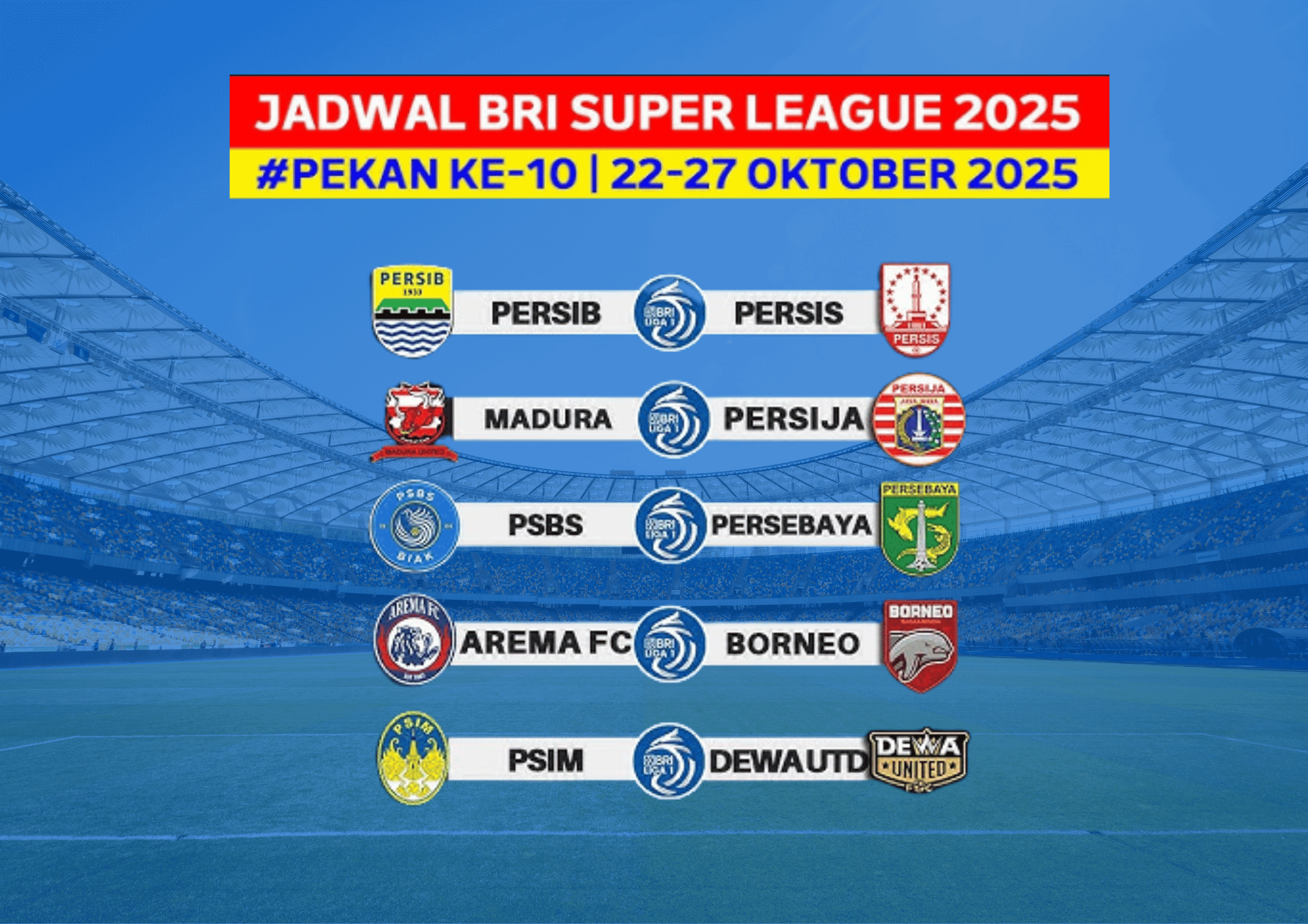 Jadwal Pekan 10 Liga 1, Duel Seru Antar Klub Besar!