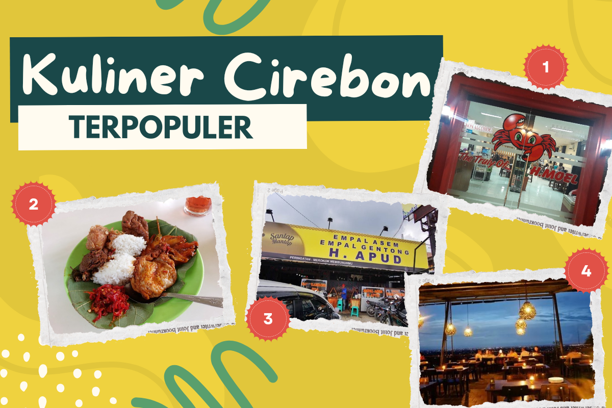 4 Spot Wisata Kuliner Cirebon Terpopuler, Sayang Kamu Lewatkan!