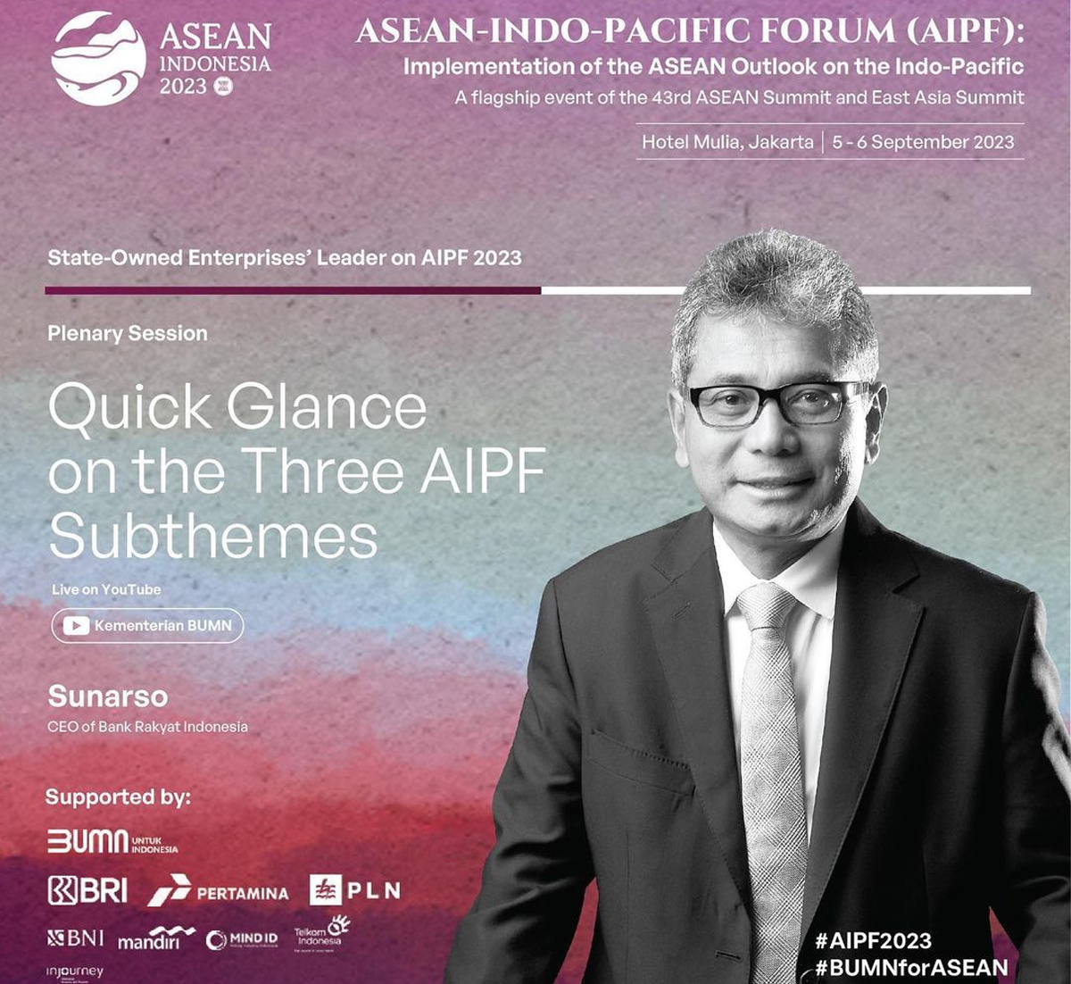 Hari Pertama Ajang ASEAN Indo Pacific Forum (AIPF), Dirut BRI Bicara Transformasi Digital dan Pemberdayaan UMK