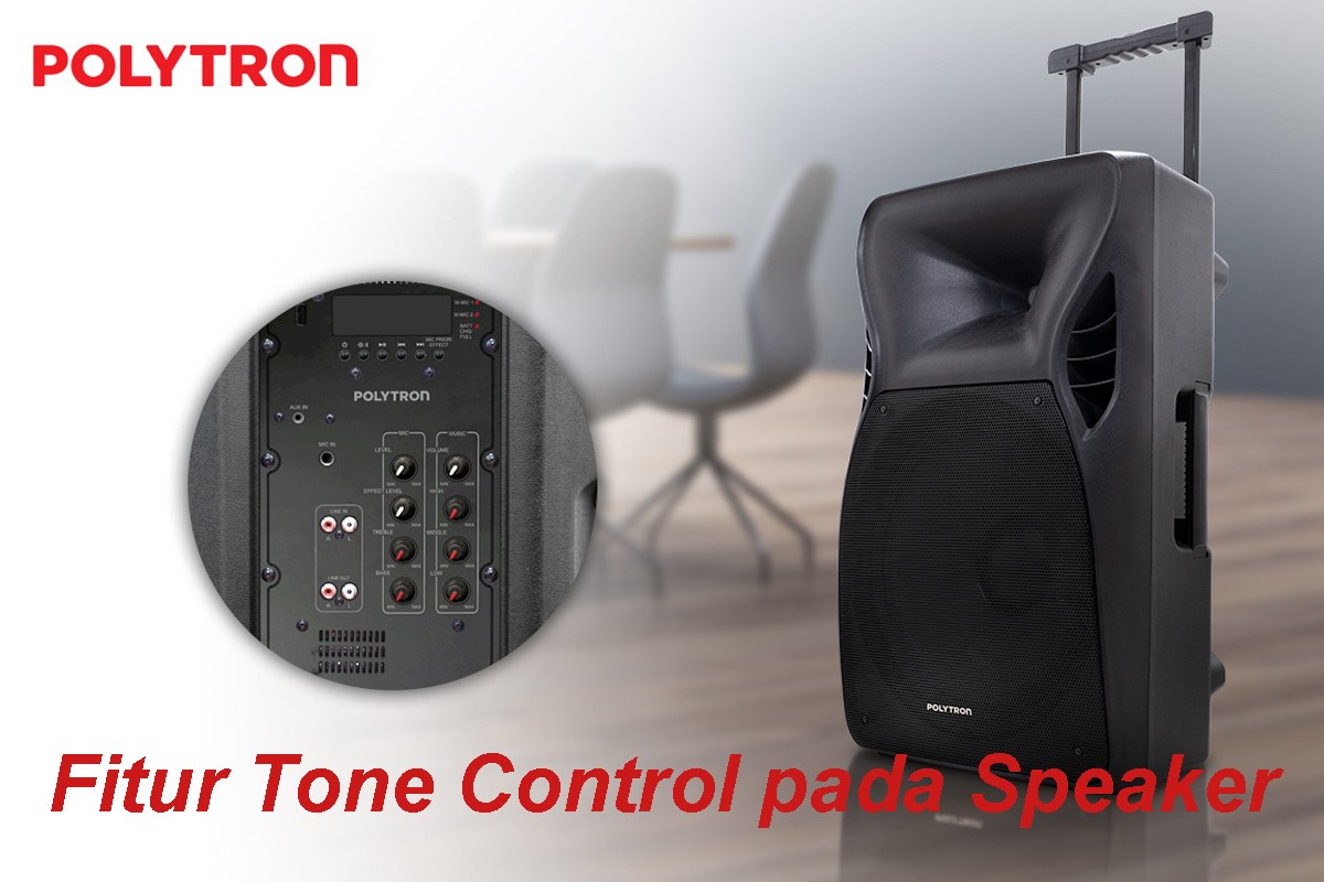 Kegunaan Fitur Tone Control pada Speaker, Benarkah Meningkatkan Kualitas Suara Speaker?