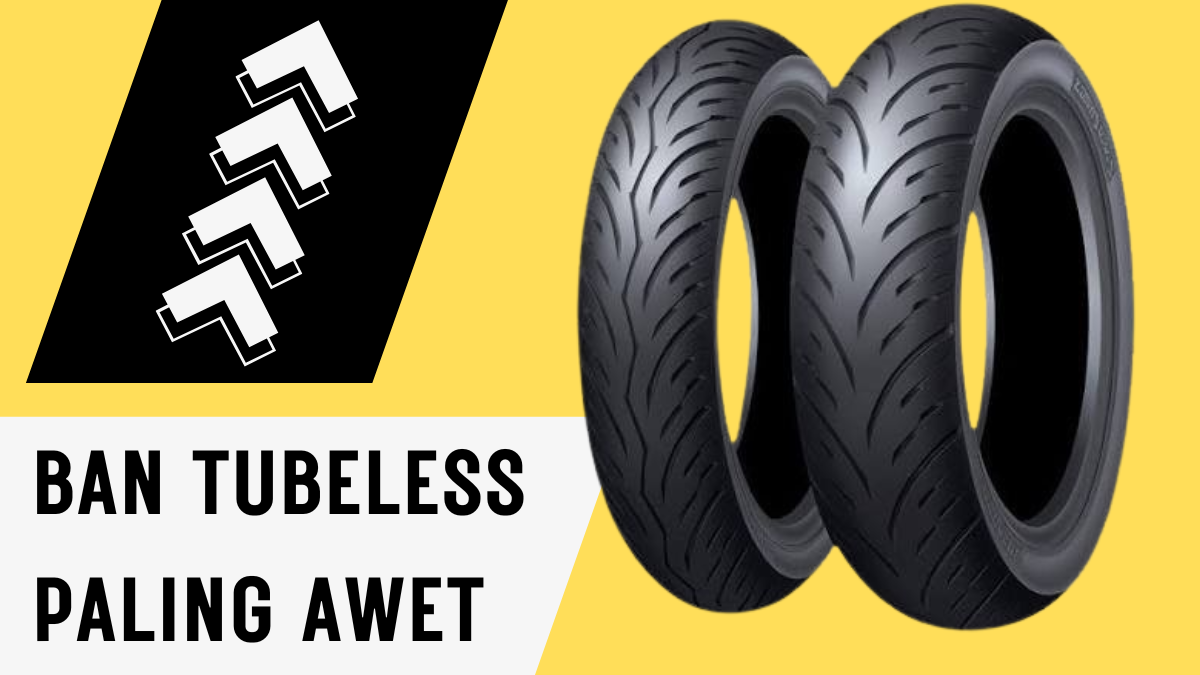 Jalan Basah Bukan Masalah! Ini 5 Ban Motor Matic Tubeless yang Awet dan Anti Licin