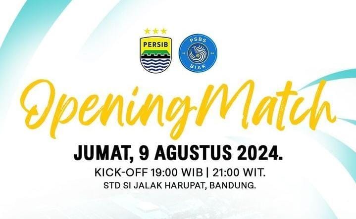 MALAM Ini Persib vs PSBS Biak Membuka Liga 1 2024-2025, Simak Jadwal Kick Off dan Link Live Streamingnya