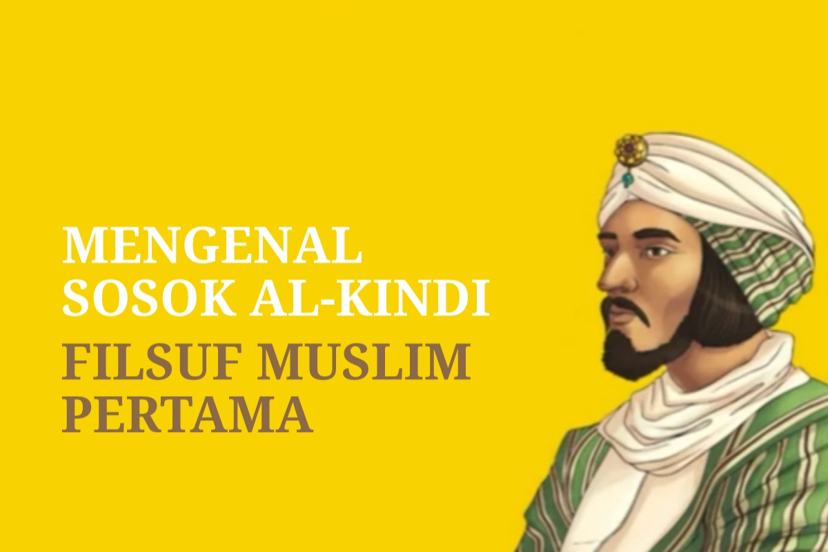 Seri Tokoh Filsafat: Mengenal Sosok Al-Kindi dan Pemikirannya, Filsuf Muslim Pertama yang Berpengaruh 