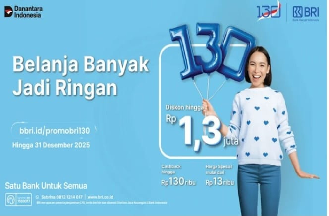 HUT ke-130 BRI Hadirkan Diskon Fantastis untuk Liburan dan Belanja Akhir Tahun