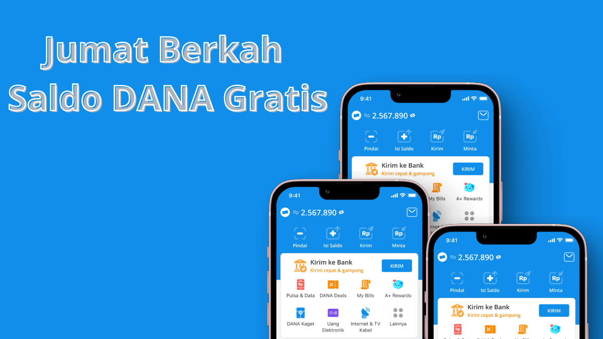 Saldo DANA Gratis Rp350.000 Jumat Berkah dan Cara Klaim DANA Kaget Hari Ini