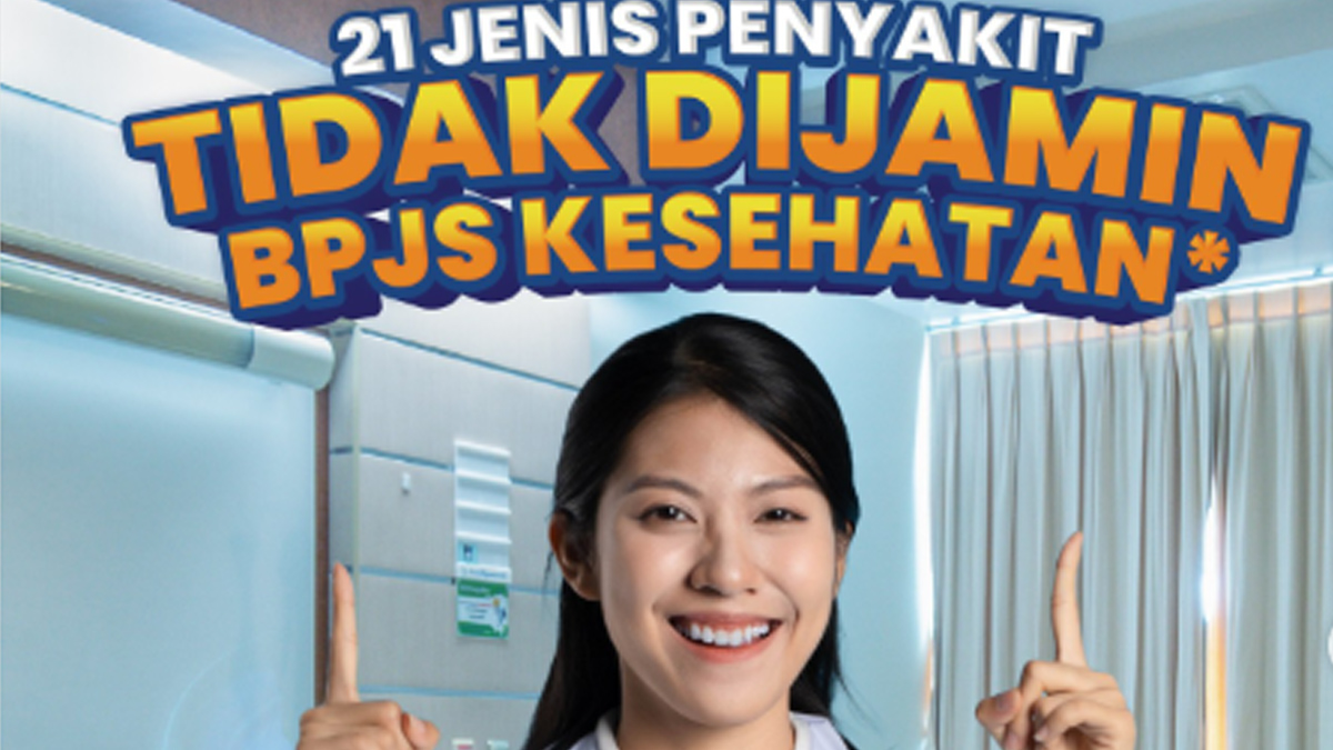 Alasan 21 Penyakit Tidak Dijamin BPJS Kesehatan, Cek Daftarnya Agar Tidak Keliru