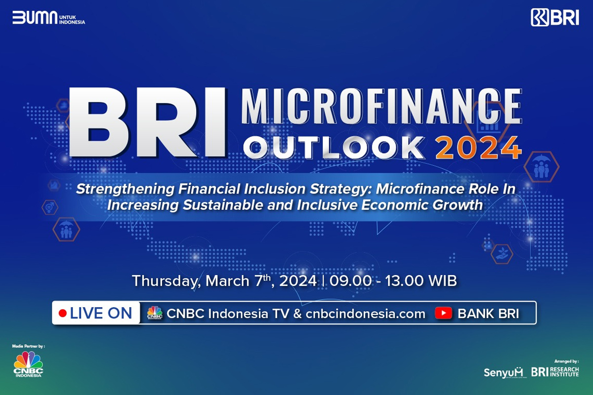 Direktur ADB Hingga Peneliti Harvard University Akan Bicara Inklusi Keuangan di BRI Microfinance Outlook 2024
