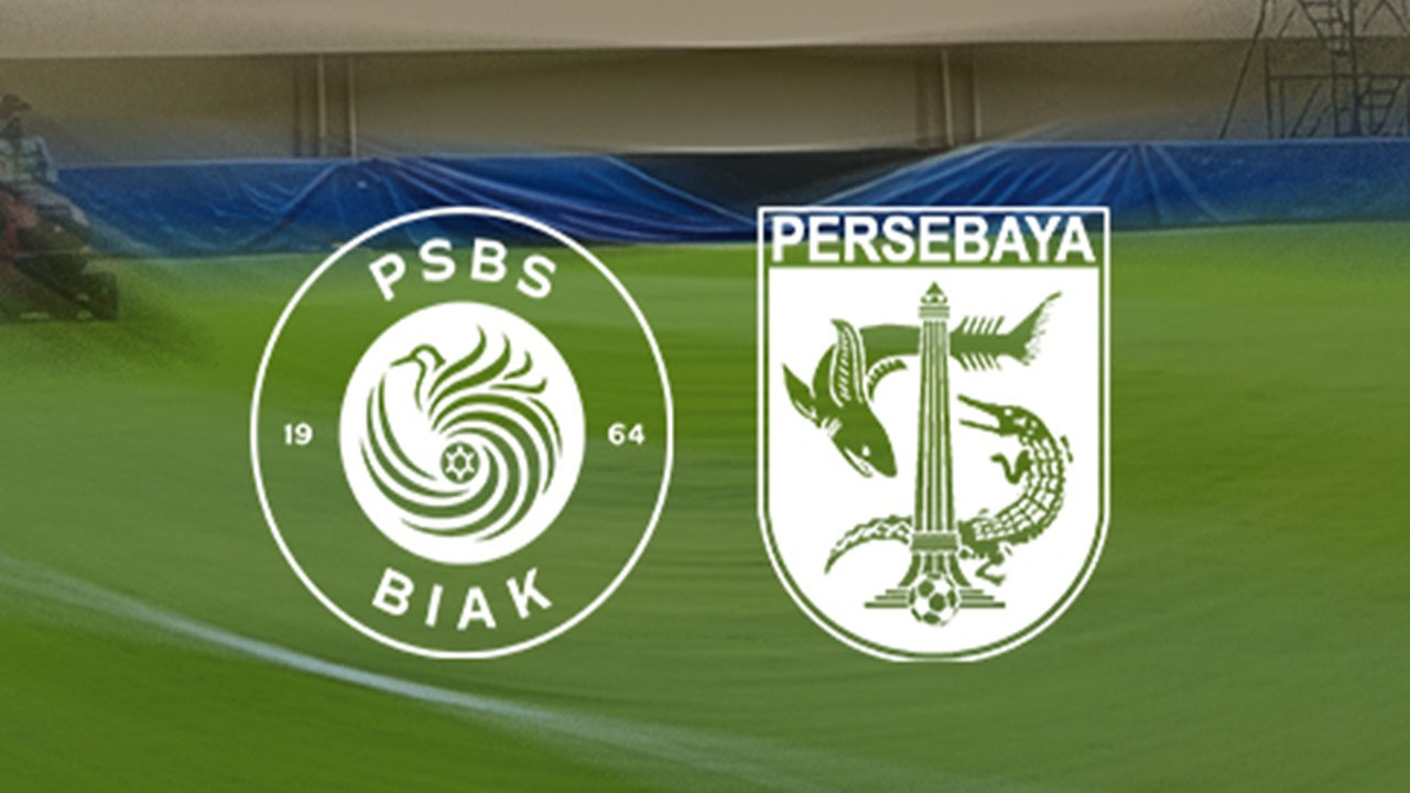Siang Ini Link Live Streaming PSBS Biak vs Persebaya di Super League 2025/26
