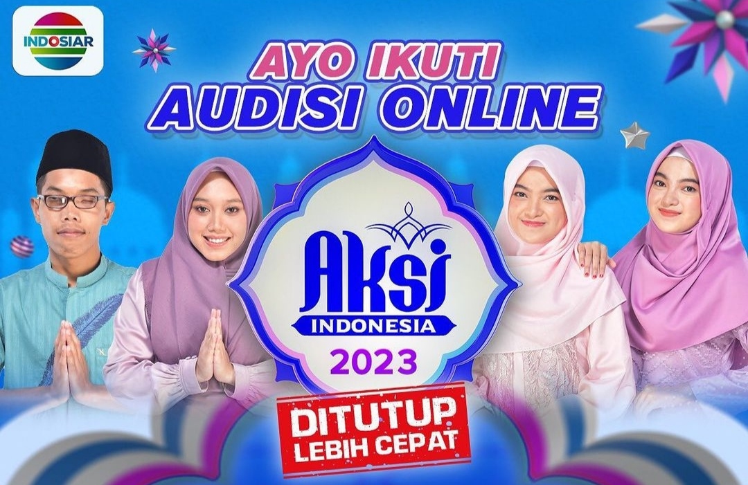 Ayok Segera Ikuti Audisi Aksi Indosiar 2023, Cek Link Pendaftaran dan Persyaratannya di Sini!