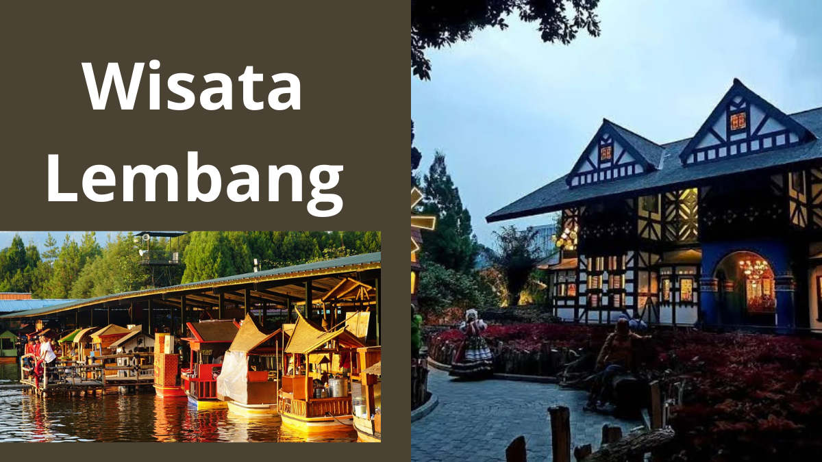Ramai Jelang Puasa! 5 Tempat Wisata Murah di Lembang untuk Munggahan Seru Bareng Keluarga