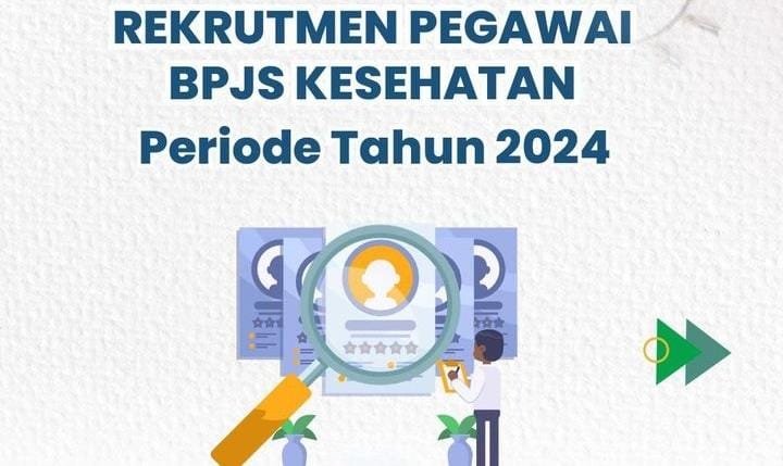 Masih Dibuka, BPJS Kesehatan Buka Lowongan Kerja 2024 untuk Penempatan di Kantor Cabang Kabupaten/Kota, Simak!