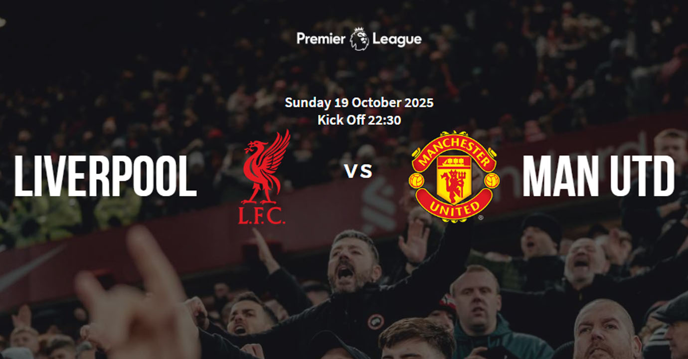 Liverpool vs Manchester United: Ini Jadwal Lengkap Liga Inggris Pekan ke-8