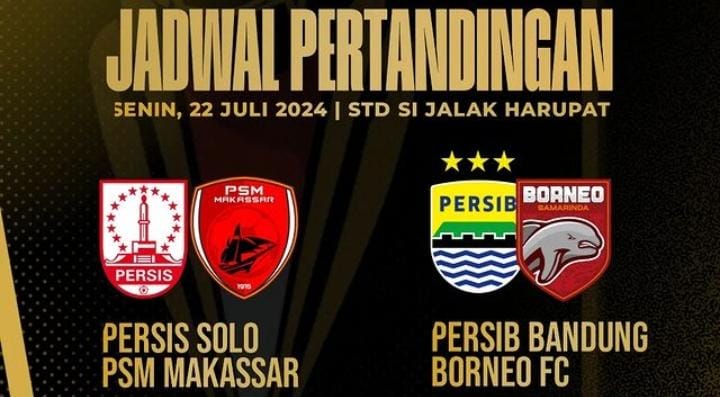 Jadwal Piala Presiden 2024 Hari Ini, Persis Solo vs PSM Makassar serta Persib vs Borneo FC, Ini Link Nontonnya