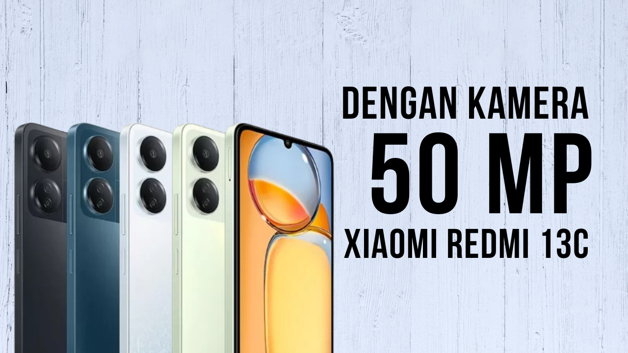 Xiaomi Redmi 13c dengan Chipset Helio G85 dan Kamera Ganda 50MP Harganya Terjangkau Banget