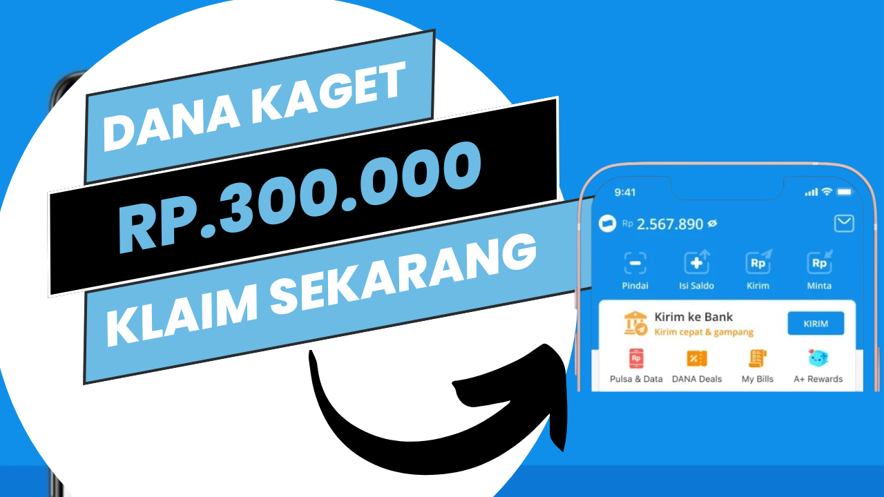 DANA Kaget Gratis Awal Tahun, Klaim Saldo Dana Gratis Rp300.000 Sebelum Kehabisan!