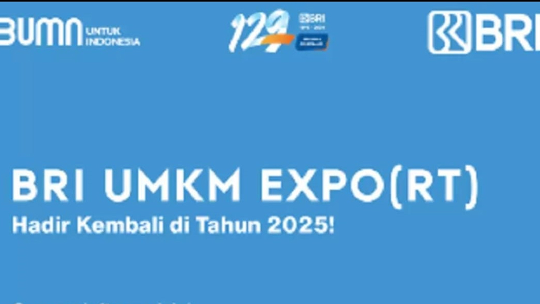 BRI UMKM Expo(RT) 2025, Ajang Digitalisasi dan Ekspansi Pasar Global UMKM, Buruan Daftar!