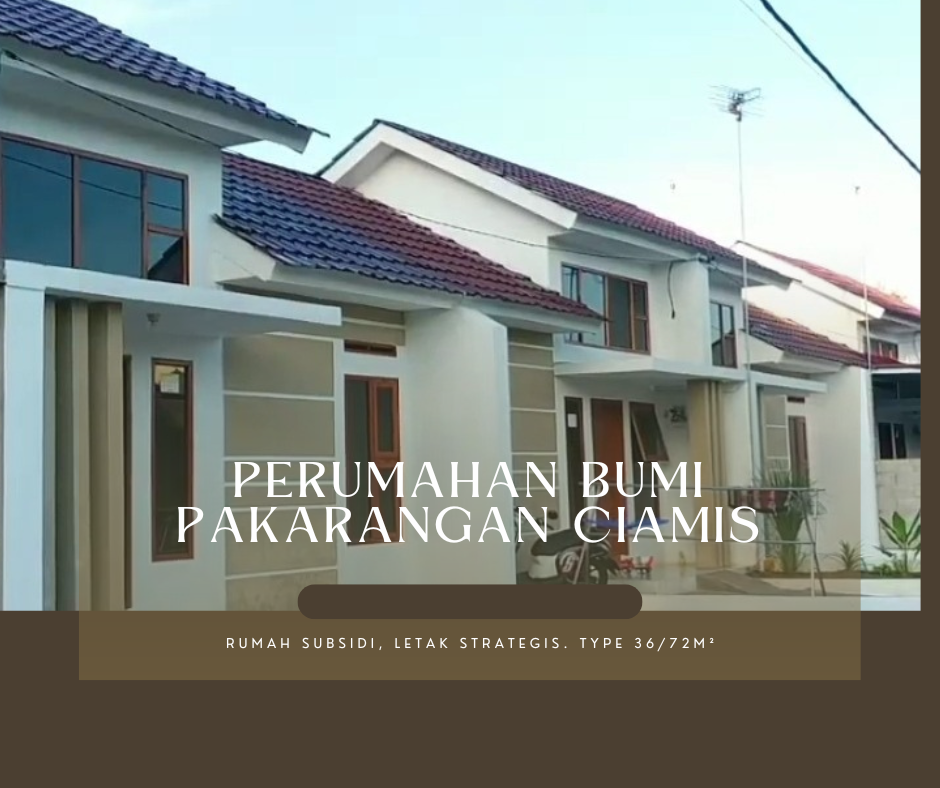 Perumahan Subsidi Type 36 Bumi Pakarangan Ciamis Harga Rp.150 Jutaan, Ada Wisata Edukasi Mini Zoo Punya 