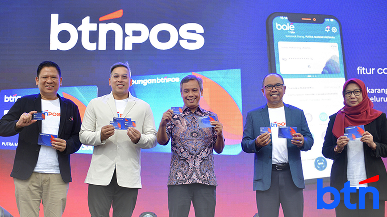 Rebranding Produk BTN: e’Batarapos Berubah Jadi Tabungan BTN Pos, Perluas Inklusi Keuangan