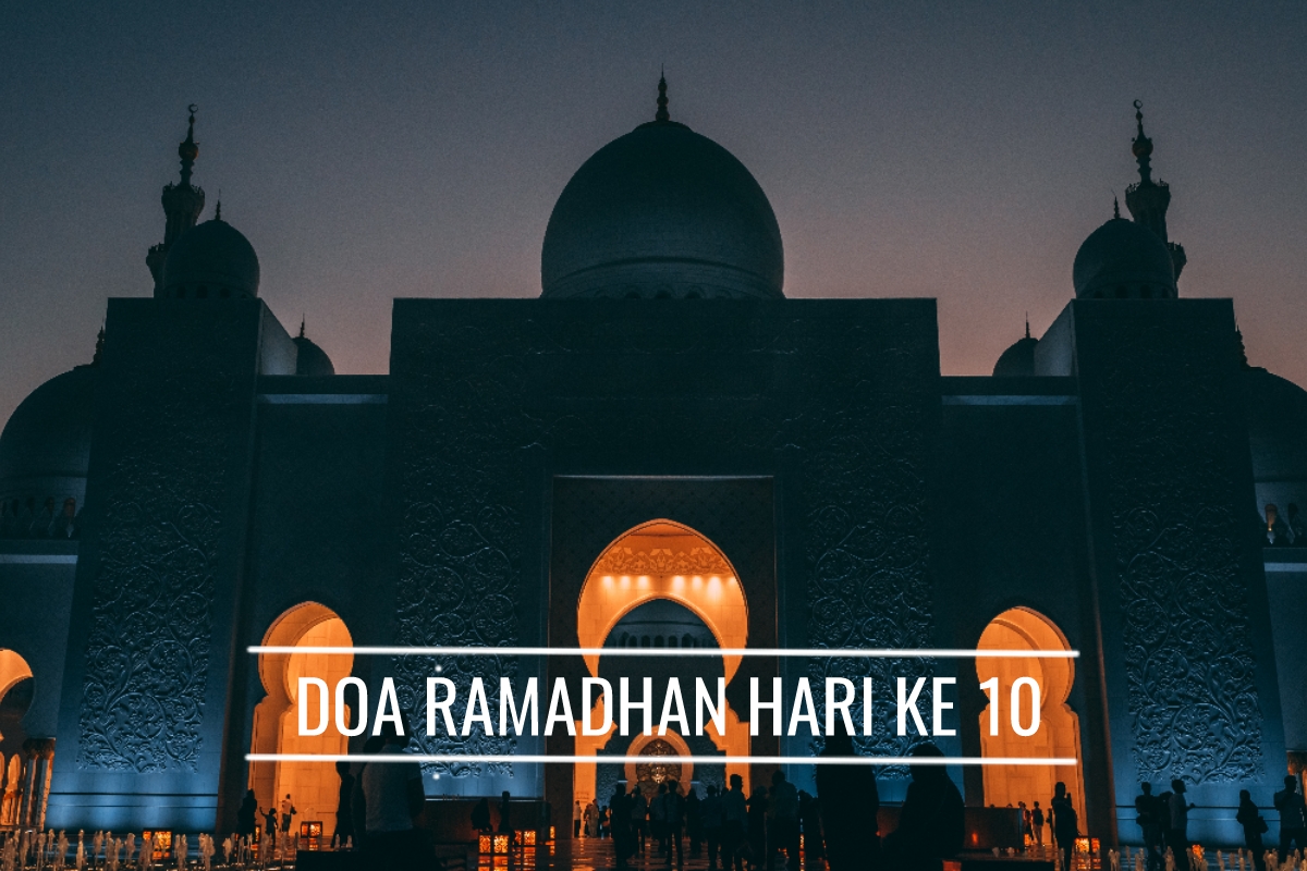 Doa Ramadhan Hari Ke-10, Jadikan Tawakal untuk Memperoleh Kemenangan yang Hakiki