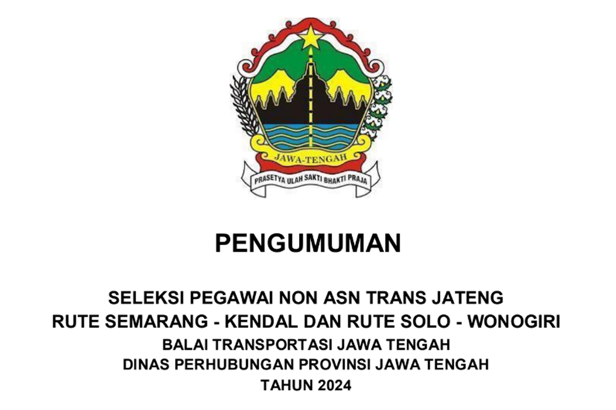 Dishub Jateng Buka Seleksi Pegawai Trans Jateng, Usia 35 Tahun Boleh Melamar, Catat Syarat dan Jadwalnya