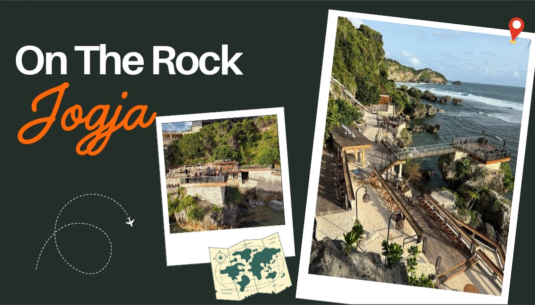 Liburan Seru di On The Rock Jogja, Wisata Hits Gunungkidul dengan Panorama Vibes Bali
