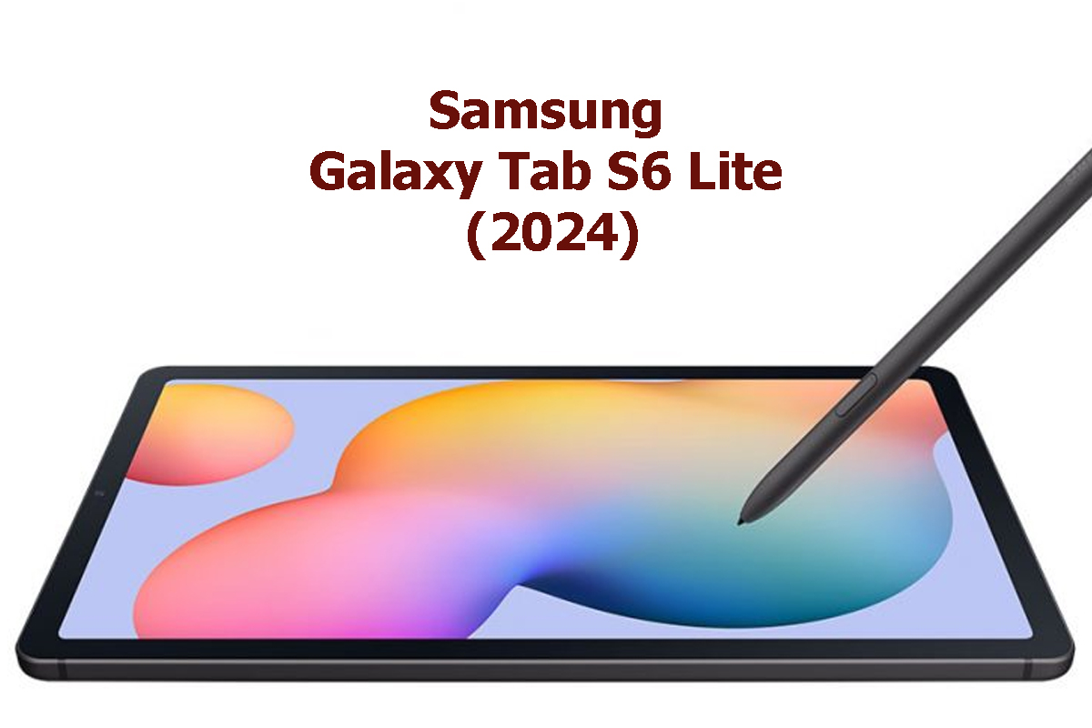 Samsung Rilis Galaxy Tab S6 Lite 2024, Tablet Harga Murah dengan Spek Mantap