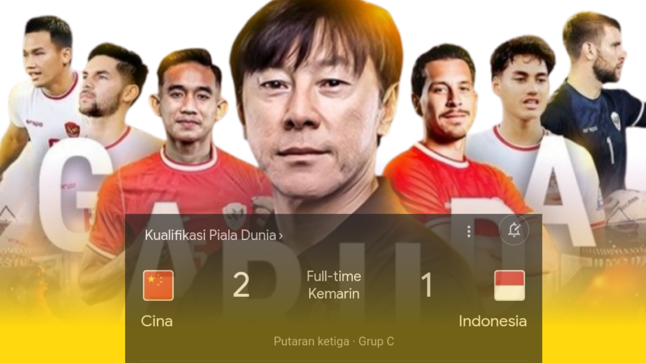 Fulltime! Laga Indonesia VS China Berakhir dengan Skor 1-2, Tidak Ada Gol Tambahan Tercipta Hingga Akhir Babak