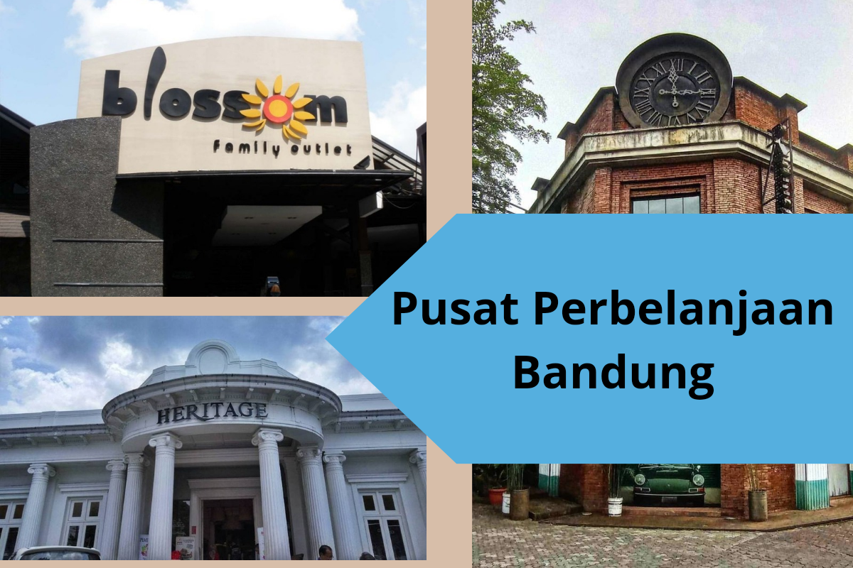 6 Pusat Perbelanjaan Bandung yang Murah Meriah, Ada Pasar Legendaris