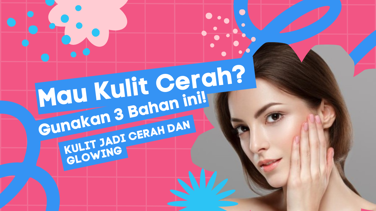 Cuma 3 Bahan Saja! Resep Minuman Kolagen dengan Buah-Buahan Bikin Kulit Cerah dan Glowing