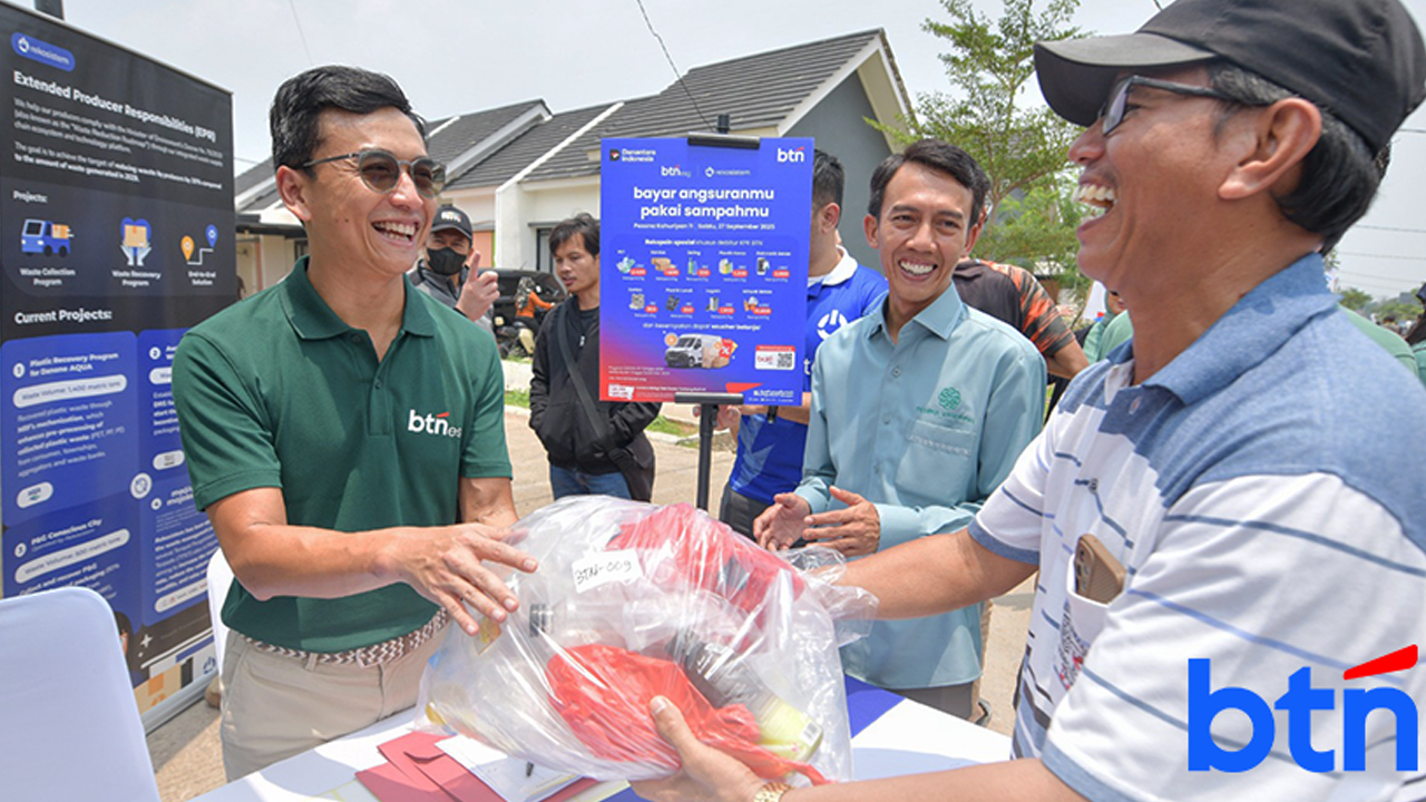 Hanya di BTN, Kurangi Bayar Cicilan KPR Pakai Sampah