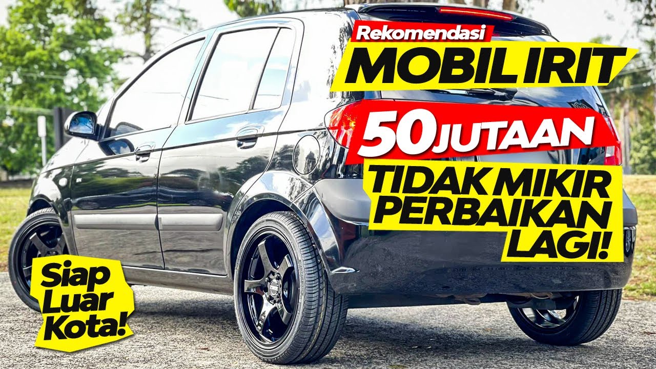 Inilah 3 Mobil Irit BBM Terbaik di Harga 50 Jutaan yang Siap Jalan Jauh