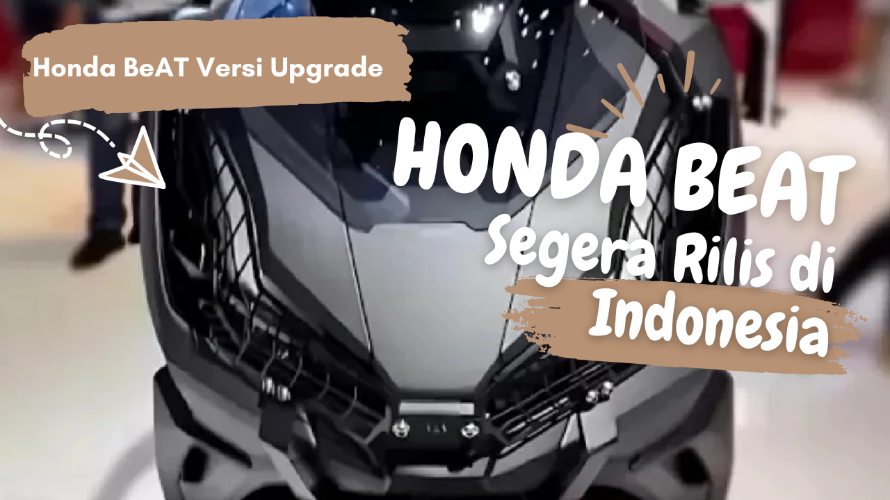 Hadir 2 Versi Mesin Honda BeAT Versi Upgrade Segera Rilis di Indonesia