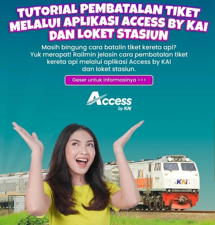 Yuk Merapat! Panduan Lengkap dan Mudah Cara Pembatalan Tiket Kereta Melalui Aplikasi Access By KAI