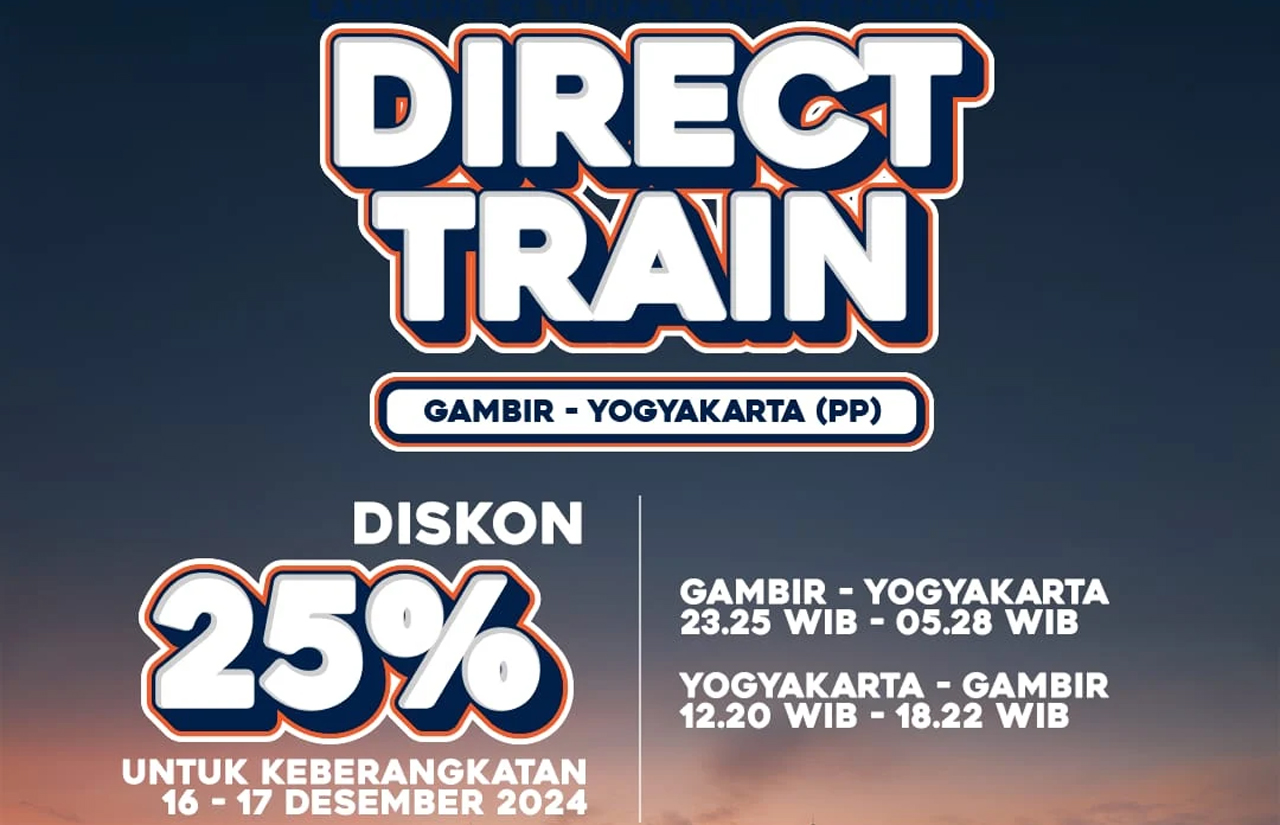 Besok KAI Hadirkan Layanan Direct Train Gambir - Yogyakarta dengan Diskon Tiket Kereta 25 Persen