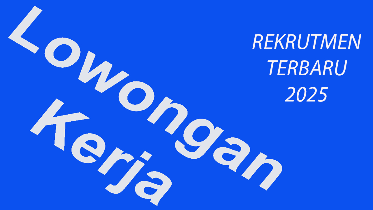 Lowongan Kerja Baru 2025 Mulai Analis Kimia, Perawat hingga Sekretaris Berikut Link Lengkapnya