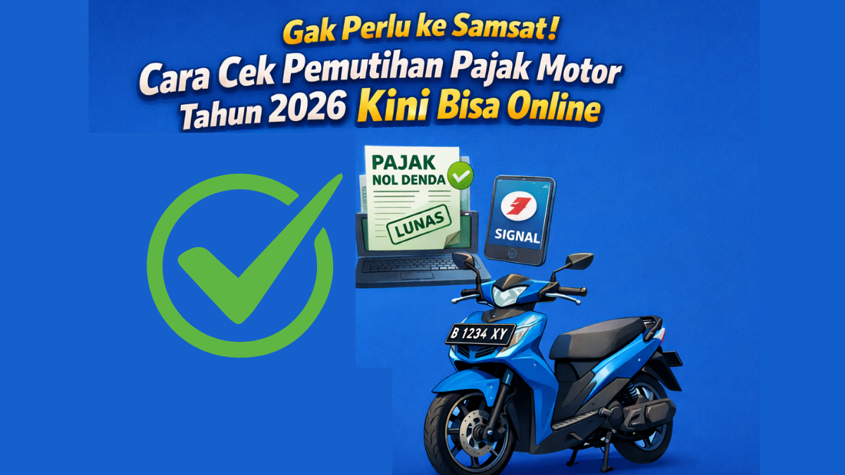 Banyak yang Belum Tahu, Ini Cara Cek Pemutihan Pajak Motor Tahun 2026 Secara Online