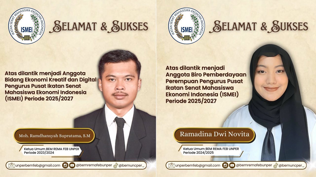 Selamat! Dua Kader BEM Rema FEB Unper Tasikmalaya Terpilih Jadi Pengurus Pusat ISMEI Periode 2025-2027