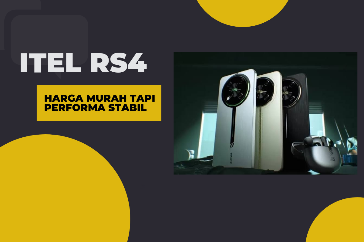 Itel RS4, Smartphone Murah Hanya 1,8 Jutaan Dengan RAM 8 GB, Meski Harga Merakyat Tapi Performa Stabil