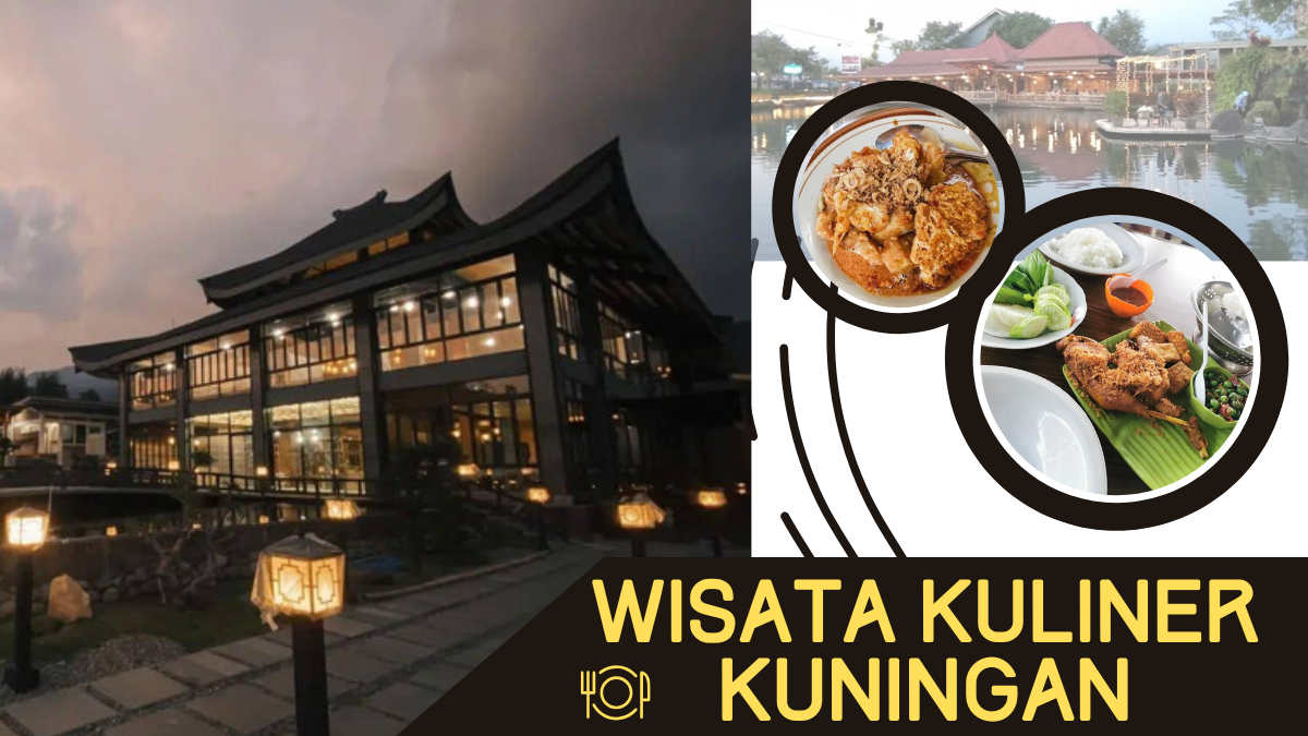 5 Wisata Kuliner Favorit di Kuningan, Cocok Dikunjungi Jelang Ramadhan