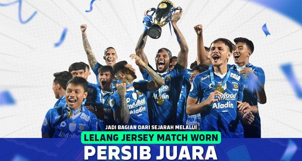 Ini Link dan Jadwal Lelang Jersey Persib Juara Liga 1 2023/2024, Kesempatan untuk Bobotoh!