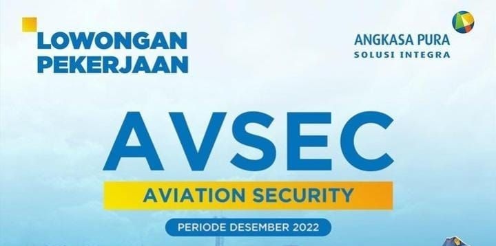 Lowongan Kerja Terbaru Bagi Lulusan SMA di PT Angkasa Pura Solusi Integra untuk Posisi Aviation Security
