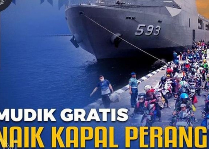 Seru, Ada Mudik Gratis Naik Kapal Perang TNI AL, Penumpang dan Motor Diangkut Gratis Ini Tempat Pendaftarannya