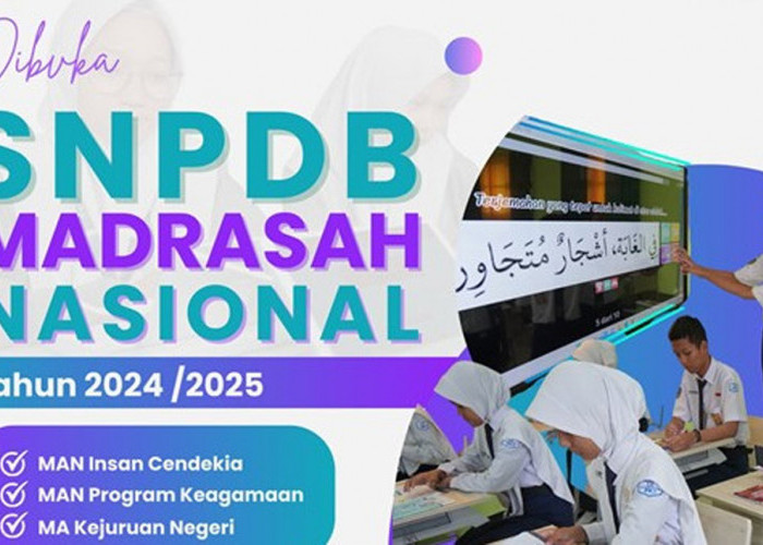 Dibuka Pendaftaran SNPDB 2024 untuk 37 Madrasah Unggulan, Ini Daftar dan Syaratnya